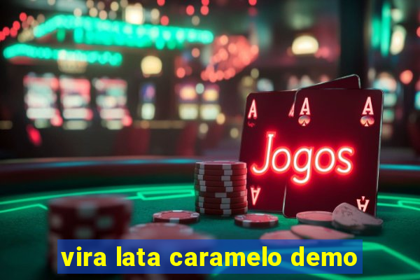 vira lata caramelo demo